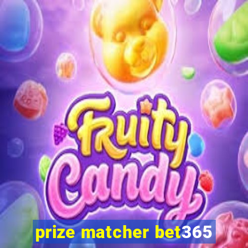 prize matcher bet365